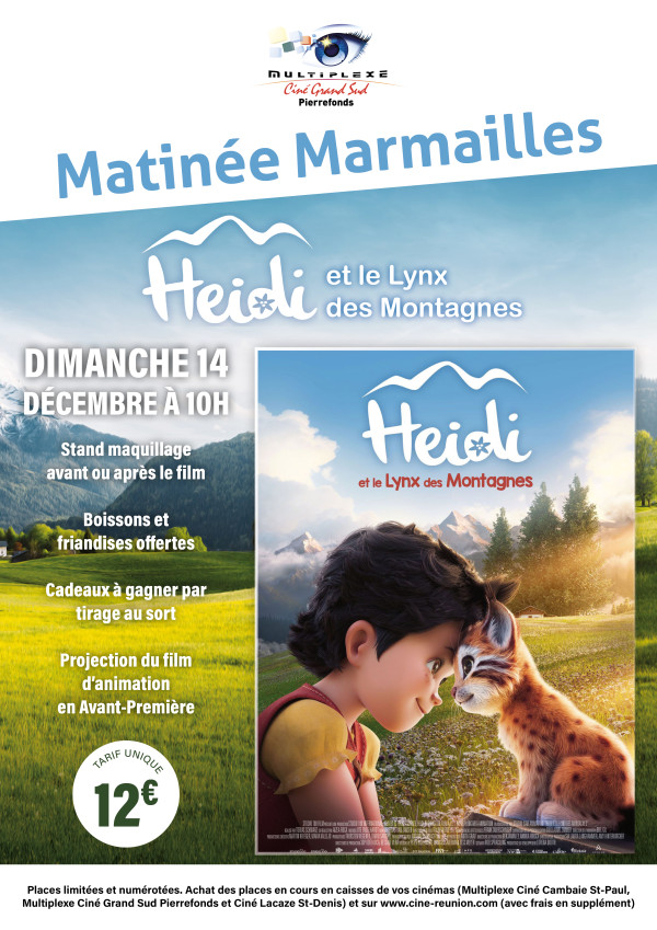 MATINÉE MARMAILLES  HEIDI ET LE LYNX DES MONTAGNES