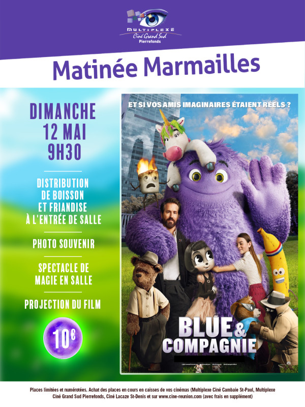 MATINEE MARMAILLES BLUE & COMPAGNIE