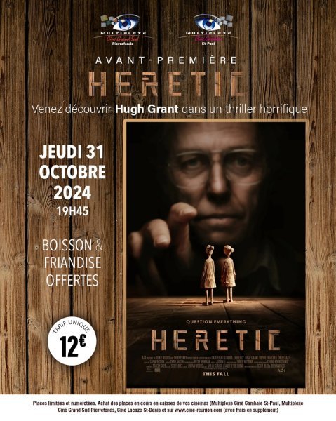 AVANT-PREMIÈRE HERETIC