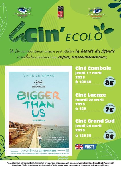 Cin'écolo BIGGER THAN US