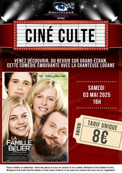 EVENEMENT : CINE CULTE LA FAMILLE BELIER - CAMBAIE
