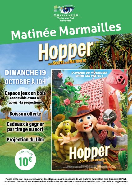 EVENEMENT : Matinée marmailles - CINE GRAND SUD - HOPPER ET LE SECRET DE LA MARMOTTE