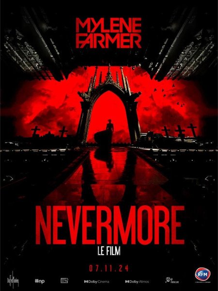 Mylène Farmer - Nevermore - Le Film