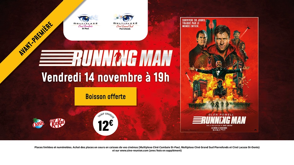 AVANT-PREMIERES RUNNING MAN