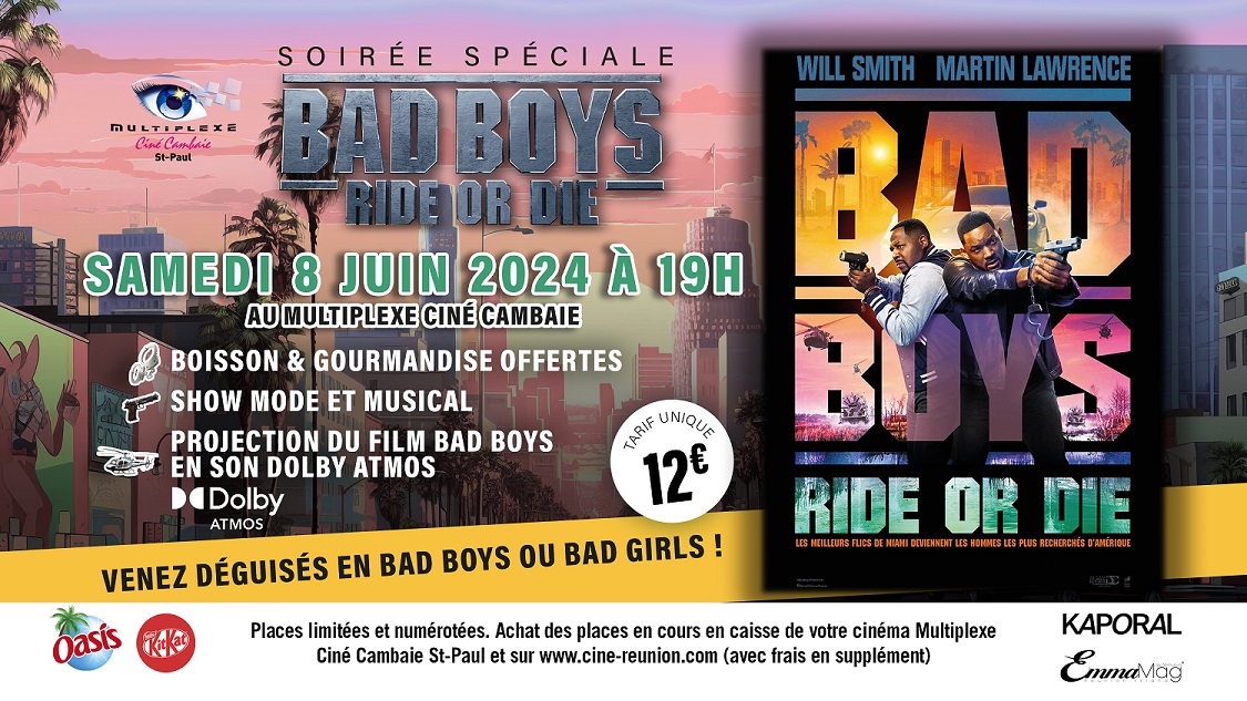 Soirée spéciale BAD BOYS du Ciné Cambaie du samedi 8 juin